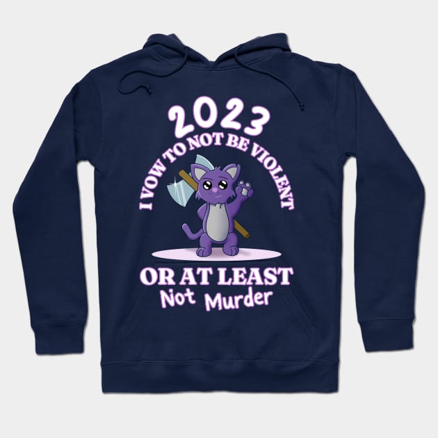 Murder Cat - 2023 New Year's Resolution Hoodie by Smagnaferous